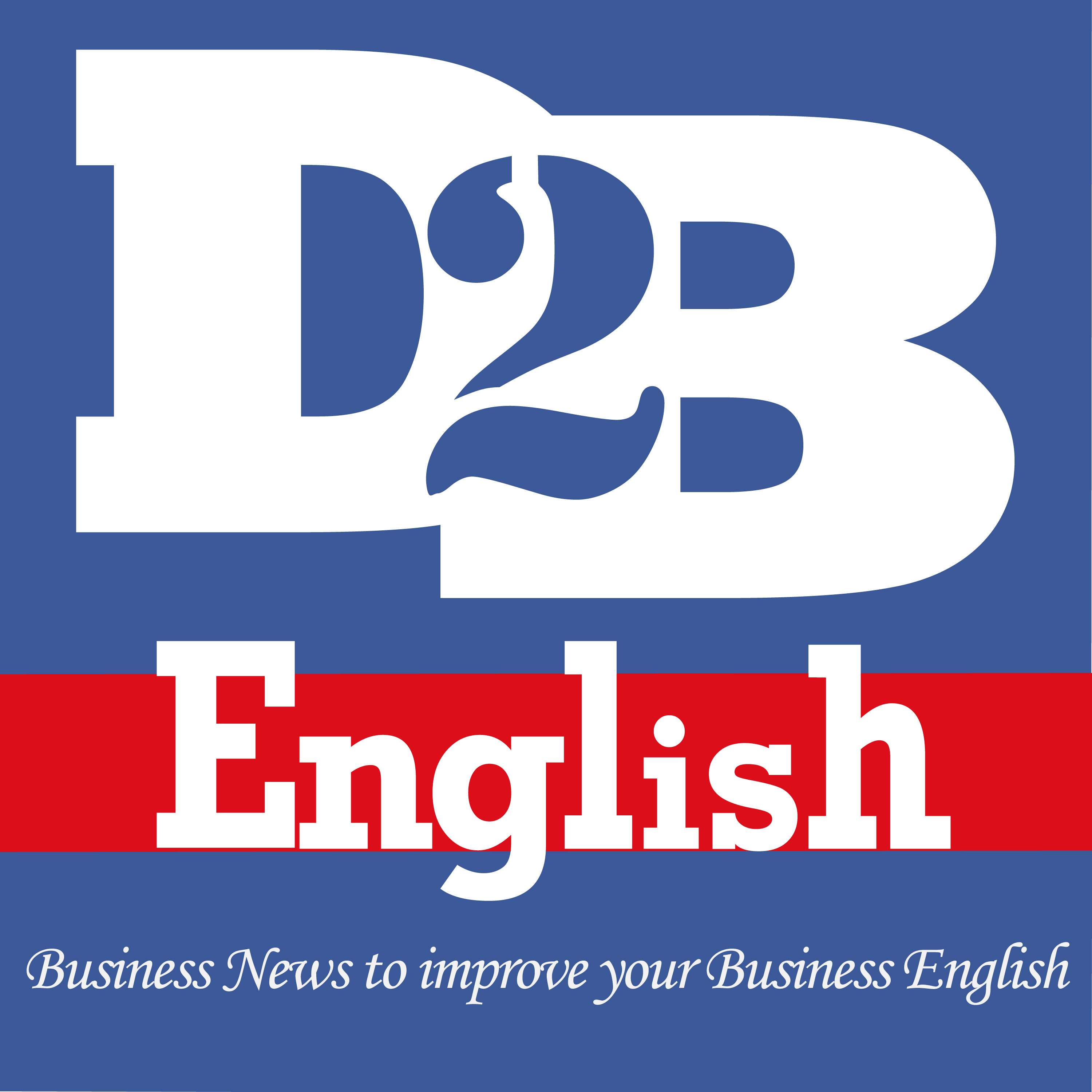 D2B 172 – UK Update from Dez Morgan